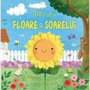 Micuta floare a soarelui - Suzanne Fossey, Gina Maldonado imagine