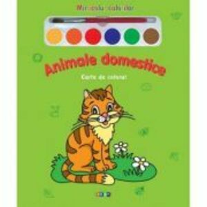 Miracolul culorilor. Animale domestice - Carte de colorat - 2021 imagine