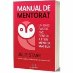 Manual de mentorat - Julie Starr imagine