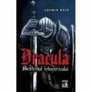 Dracula - Blestemul Intunericului - Cosmin Baiu imagine