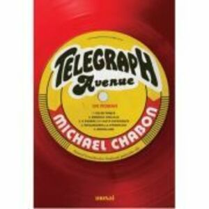 Telegraph Avenue - Michael Chabon imagine