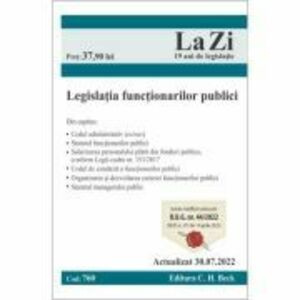 Legislatia functionarilor publici. Actualizat la 30. 07. 2022 imagine