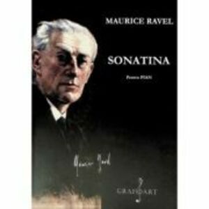 Sonatina pentru Pian - Maurice Ravel imagine