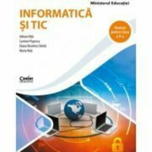 Informatica si TIC. Manual pentru clasa a 5-a - Carmen Popescu imagine