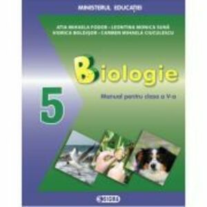 Biologie. Manual clasa a 5-a - Atia Mihaela Fodor imagine