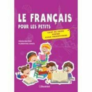 Limba franceza pentru clasa pregatitoare caiet imagine