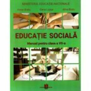 Educatie sociala. Manual clasa a 7-a - Victor Bratu imagine