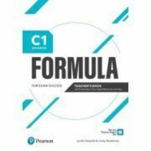 Formula C1 Advanced Teacher's Book with Presentation Tool and Digital Resources - Lynda Edwards imagine
