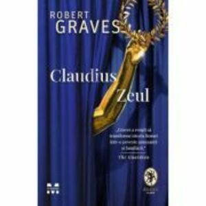 Claudius Zeul - Robert Graves imagine