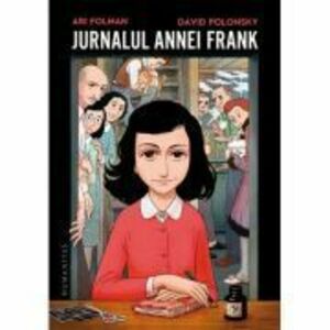 Jurnalul Annei Frank. Adaptare grafica - Ari Folman, David Polonsky imagine