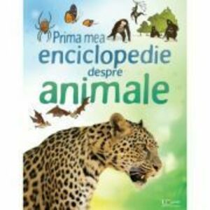 Prima mea enciclopedie despre animale - Usborne Books imagine