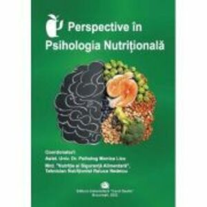 Perspective in psihologia nutritionala - Monica Licu imagine