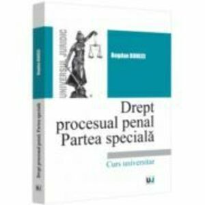 Drept procesual penal. Partea speciala - 2022 - Bogdan Buneci imagine