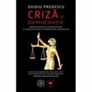 Criza si democratie - Ovidiu Predescu imagine