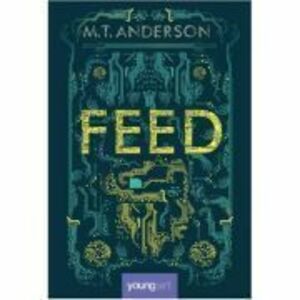 Feed - M. T. Anderson imagine