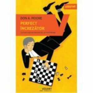 Perfect increzator - Don A. Moore imagine