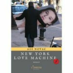 New York love machine - Adi Novac imagine