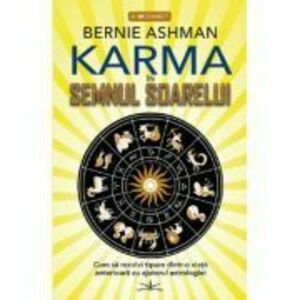 Karma in semnul soarelui - Bernie Ashman imagine