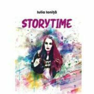 Storytime - Iulia Ionita imagine