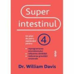 Superintestinul - William Davis imagine