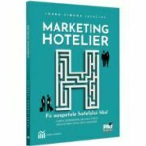 Marketing hotelier - Ioana Simona Ivasciuc imagine