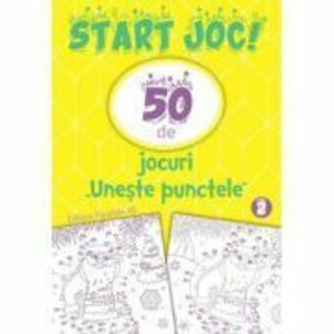 START JOC! 50 de jocuri „Uneste punctele”. Volumul 2 imagine