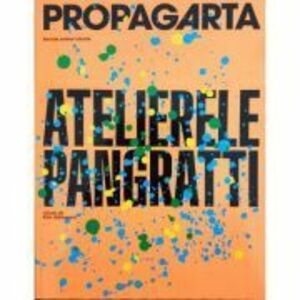 Atelierele Pangratti. Revista Propagarta Nr. 3 imagine
