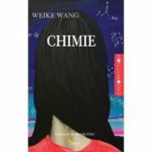 Chimie - Weike Wang imagine