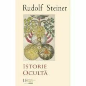 Istorie oculta - Rudolf Steiner imagine