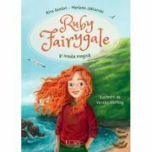 Ruby Fairygale si insula magica - Kira Gembri imagine