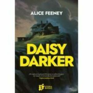 Daisy Darker - Alice Feeney imagine
