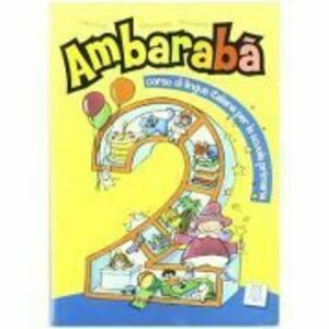 Ambarabà 2. Libro per l’alunno (libro) imagine