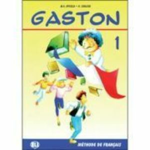 Gaston 1. Teacher's book imagine