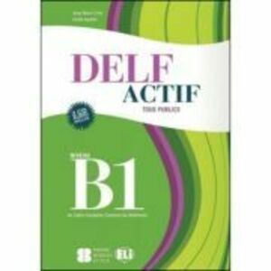 DELF Actif B1 Scolaire. Guide imagine