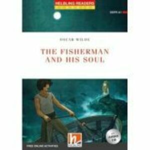 The Fisherman and his Soul - Oscar Wilde imagine