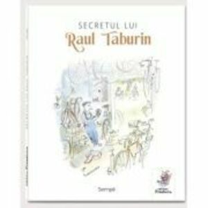 Secretul lui Raul Taburin - Jean-Jacques Sempe imagine