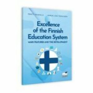 Excellence of the Finnish Education System. Main features and the development - Pentti Rauhala imagine