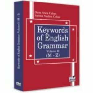 Keywords of English Grammar Vol. 2 (M-Z) - Dana Anca Cehan, Sabina Nadina Cehan imagine