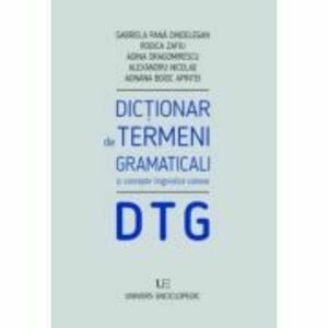 Dictionar de termeni gramaticali - Gabriela Pana Dindelegan imagine
