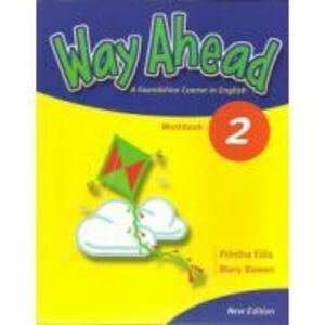 Way Ahead 2, Pupils Book. Manual de limba engleza pentru clasa a 4-a - Mary Bowen imagine