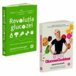 Pachet Revolutia glucozei si Metoda Glucose Goddess - Jessie Inchauspe imagine