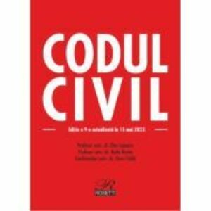 Codul civil. Editia a 9-a actualizata la 15 mai 2023 - Dan Lupascu imagine