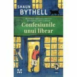 Confesiunile unui librar - Shaun Bythell imagine