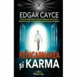 Reincarnarea si Karma - Edgar Cayce imagine