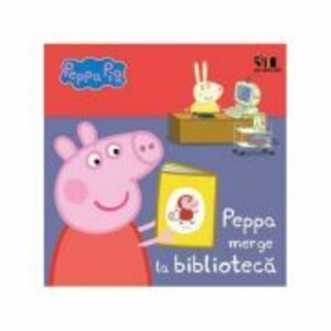 Peppa Pig - Peppa merge la biblioteca - Neville Astley, Mark Baker imagine