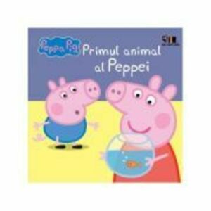 Peppa Pig - Primul animal al Peppei - Neville Astley, Mark Baker imagine