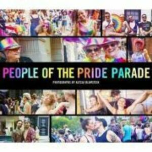 People of the Pride Parade - Alyssa Blumstein imagine