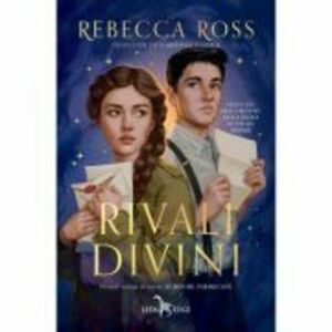 Rivali divini (vol. 1 din seria Scrisori fermecate) - Rebecca Ross imagine