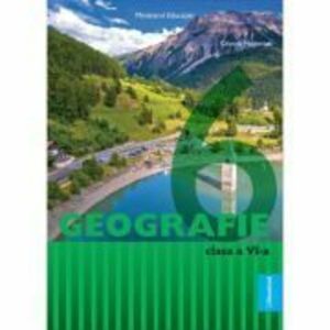 Geografie. Manual clasa a 6-a - Cristina Moldovan imagine