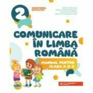 Comunicare in limba romana. Manual pentru clasa a 2-a - Adriana Briceag imagine